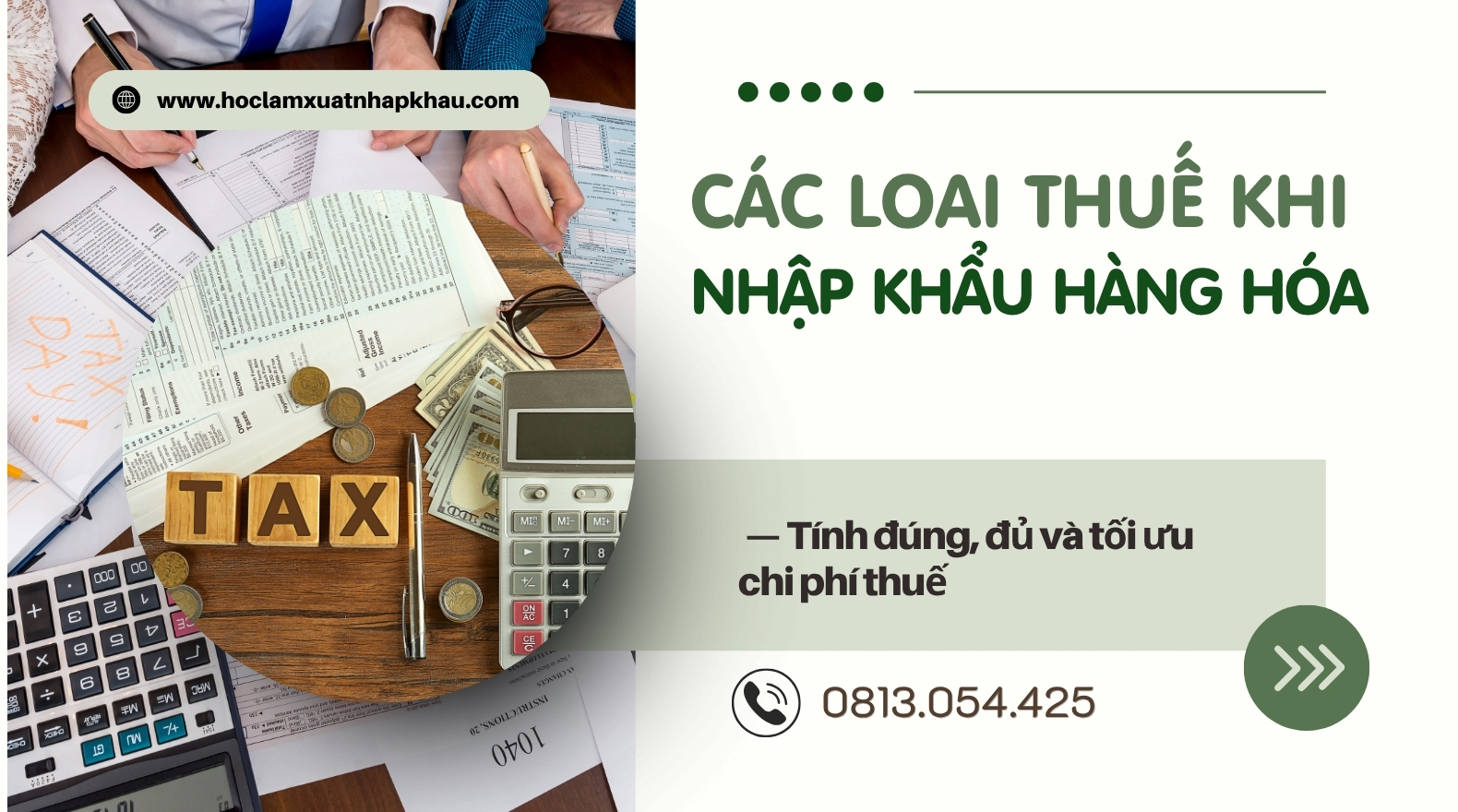 Thuế nhập khẩu trong XNK: Từ tính thuế đến quản trị rủi ro Khóa học thuế nhập khẩu giúp doanh nghiệp tính đúng thuế và tối ưu chi phí nhập khẩu