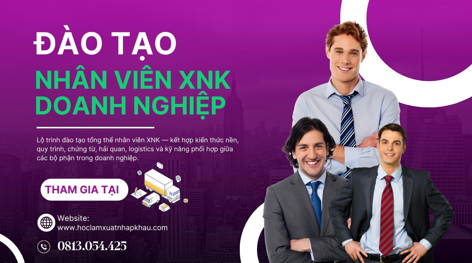 Đào tạo Nhân viên XNK doanh nghiệp Khóa đào tạo nhân viên xuất nhập khẩu doanh nghiệp từ người mới đến xử lý lô hàng độc lập