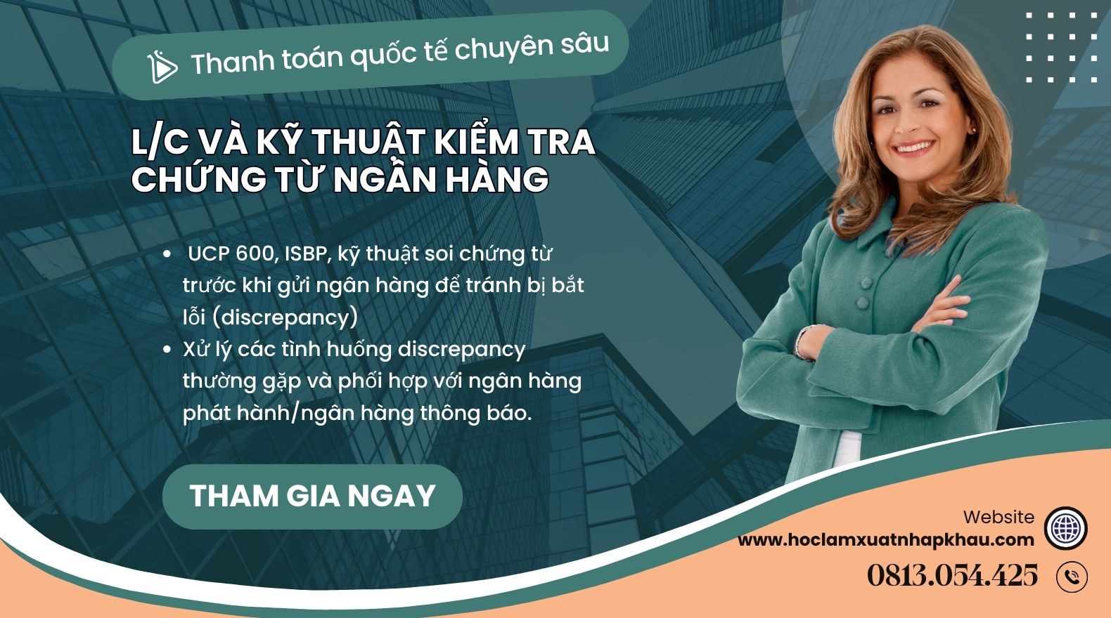 Đào tạo thanh toán L/C và kiểm tra bộ chứng từ xuất nhập khẩu Khóa học L/C và kỹ thuật kiểm tra chứng từ ngân hàng trong thanh toán quốc tế
